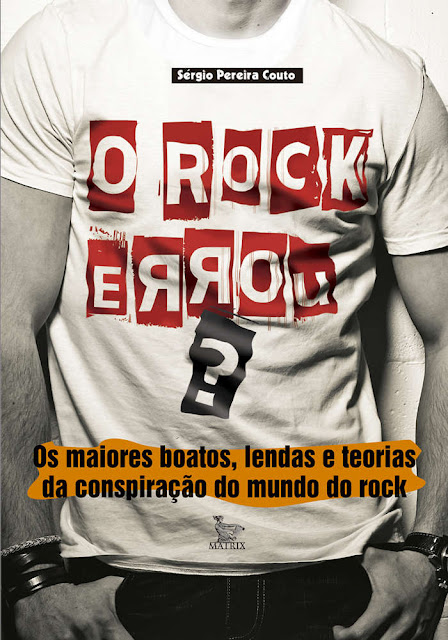 O rock errou - Sérgio Pereira Couto