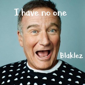 Blaklez – I Have No One