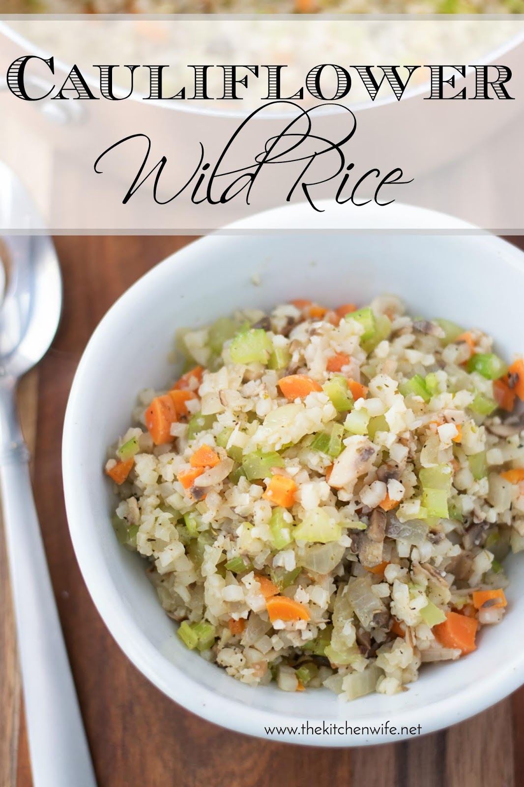Cauliflower Wild Rice Recipe The Kitchen Wife