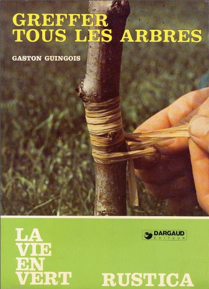 Télécharger Livre Gratuit Greffer tous les arbres pdf