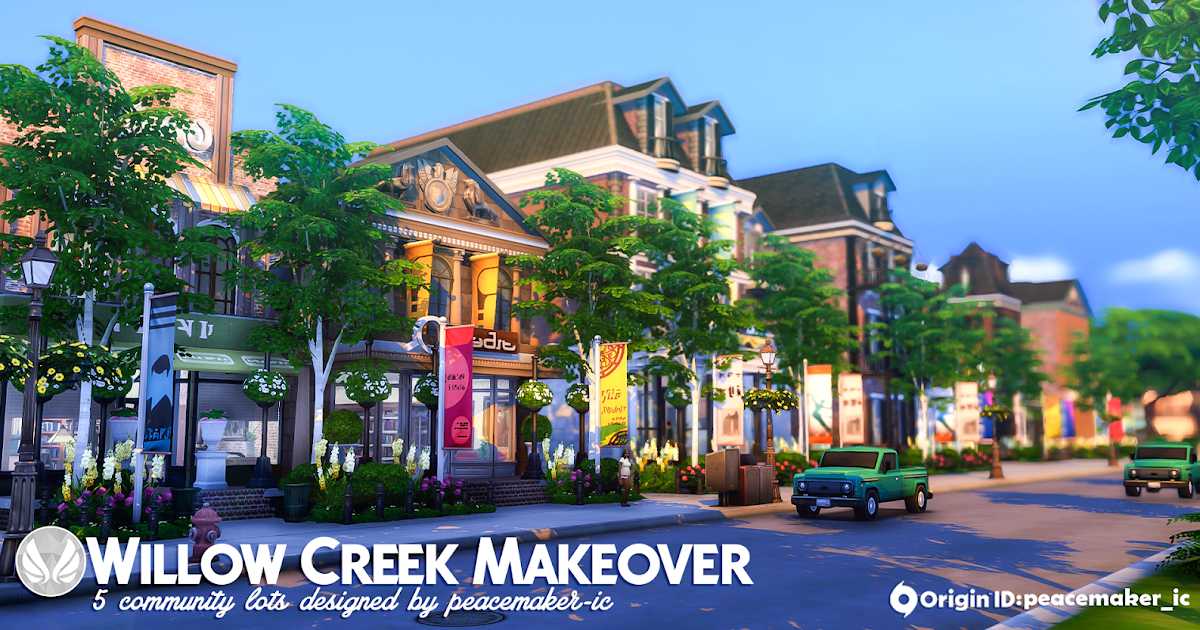 Simsational Designs Willow Creek Makeover Community Lots
