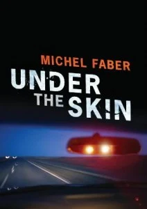 Under The Skin by Michel Faber book cover