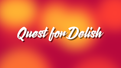 Quest for Delish