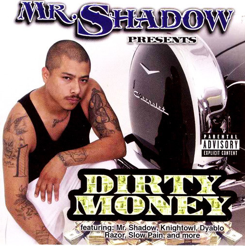 (V.A.) Mr. Shadow Presents: Dirty Money (2006) - G World