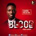 Music: Gwin Kelechi - The Blood