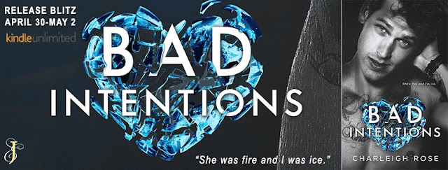 Bad Intentions ny Charleigh Rose Release