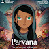 [CRITIQUE] : Parvana, Une Enfance en Afghanistan