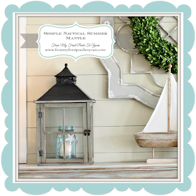 Simple Nautical Fireplace Mantel Display- From My Front Porch To Yours