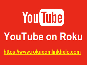 Watch YouTube on Roku - Youtube.com/activate - Activate YouTube