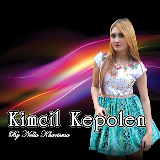 Nella Kharisma - Kimcil Kepolen - Single (2017) Nella Kharisma - Kimcil Kepolen on iTunes