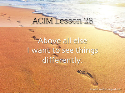 [Image: ACIM-Lesson-028-Workbook-Quote-Wide.jpg]