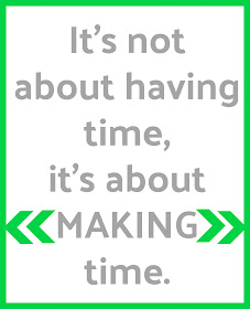 free printable quote about having more time