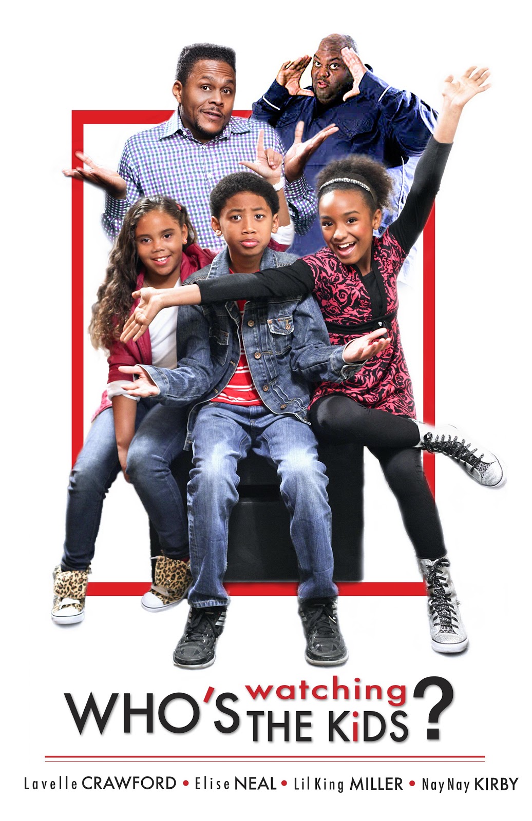 MADDOX ENTERTAINMENT: WHO'S WATCHING THE KIDS - DVD Release Coming Soon!