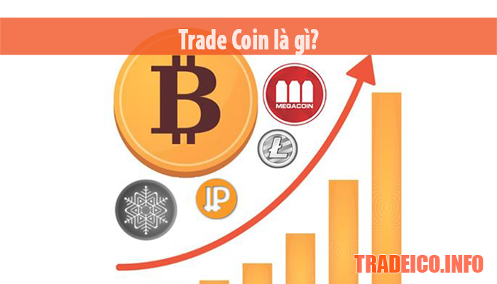 Trade coin là gì?