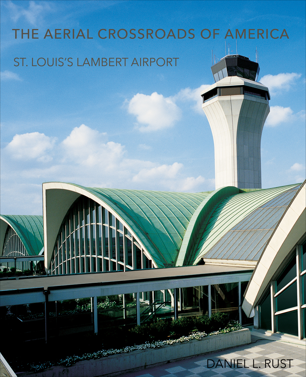 The Aero Experience: New Book Chronicles the History of Lambert-St. Louis International Airport