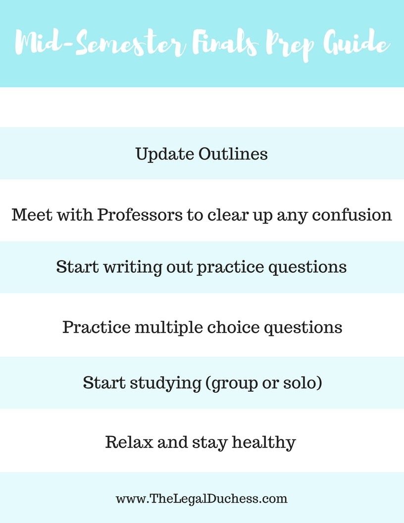 Mid-Semester Finals Prep Guide - The Legal Duchess