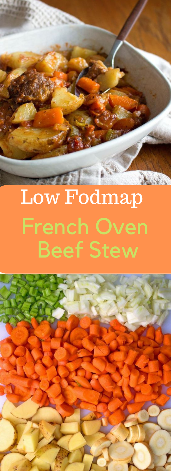 Low FODMAP French Oven Beef Stew #dietfood #eathealthy