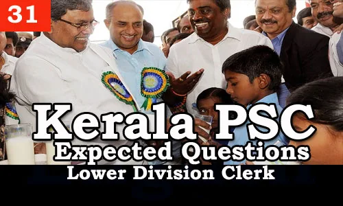 Kerala PSC - Expected/Model Questions for LD Clerk - 31