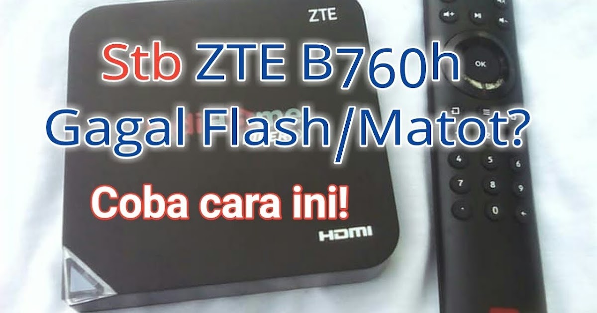 Cara Flashing STB B760h Dengan SP Flash Tool dan Firmware Rooted Ringan