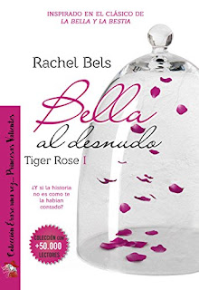 Bella al desnudo: Tiger Rose I - Rachel Bels