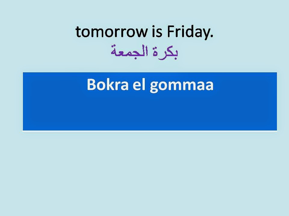 Speak Arabic Like An Egyptian Days of the Week standard arabic vs