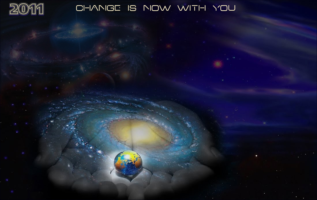 2011: Change is now with you