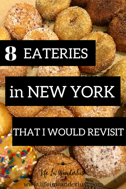 8 New York Eateries I Would Revisit - Life In Wanderlust