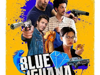 Blue Iguana 2018 Streaming Sub ITA