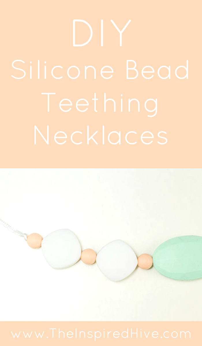 How to make your own teething necklaces