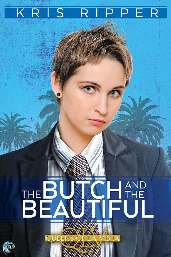 The Butch and The Beautiful by Kris Ripper Virtual Tour Spotlight