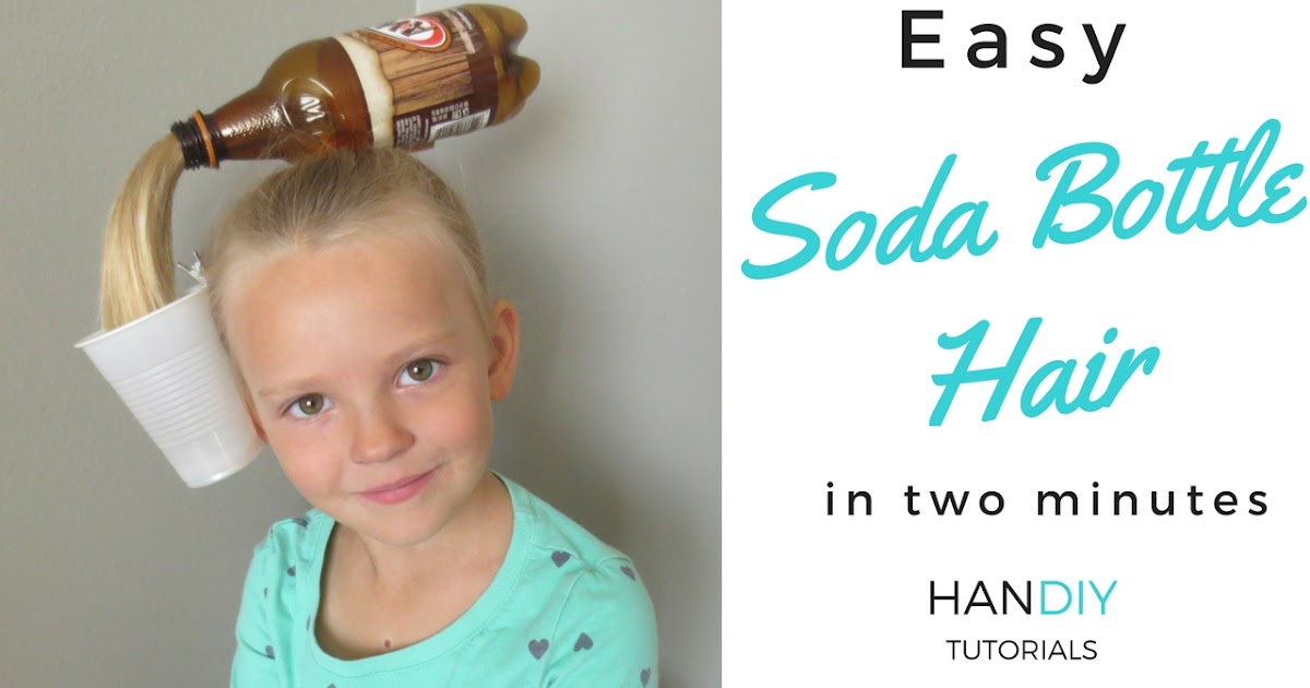 HanDIY Tutorials Easy Soda Bottle Hair Tutorial Crazy Hair Day