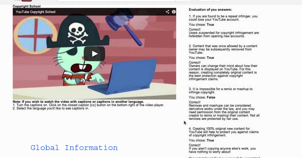 Global Information YouTube Copyright School Question and Answers 2016
