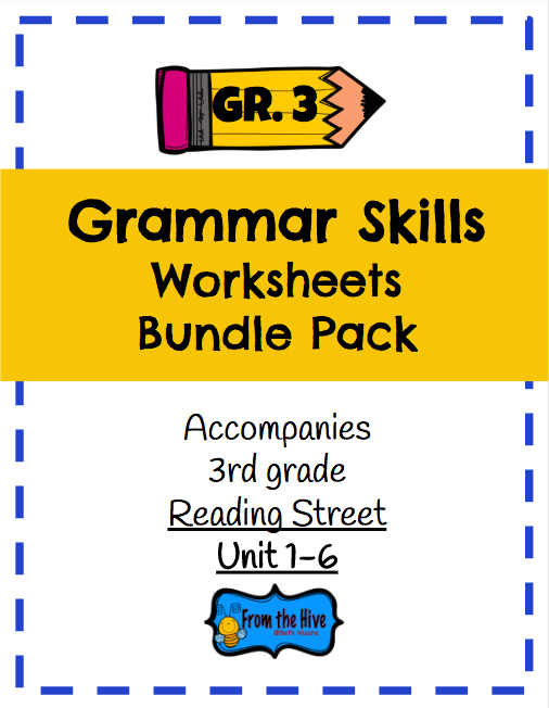 From The Hive Pearson Reading Street Grammar skills for 3rd grade