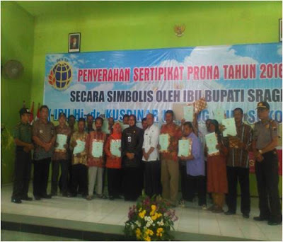 BATI TUUD RAMIL-19/TANON HADIRI UNDANGAN PENYERAHAN SERTIPIKAT PRONA TAHUN 2016 SECARA SIMBOLIS OLEH BUPATI SRAGEN