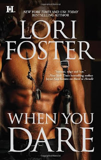 When You Dare by Lori Foster
