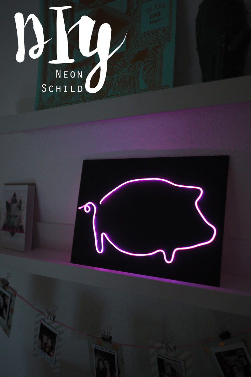 KuneCoco • DIY • Neonschild selber machen KuneCoco • DIY • Neonschild selber machen