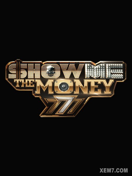 Show Me The Money 777