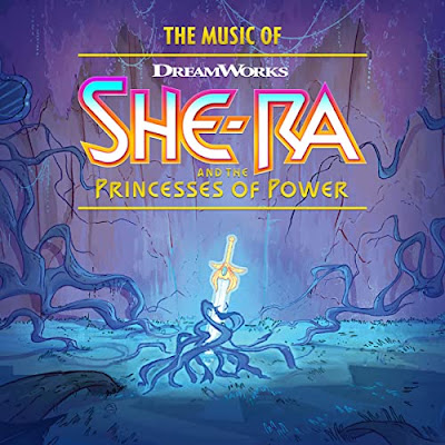 The Music Of She Ra And The Princesses Of Power Soundtrack