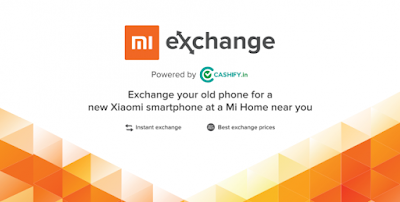 Mi Exchange Program : Exchange your old phone for a new Xiaomi smartphone at Mi Home