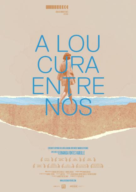 19 – A loucura entre nós (idem) – Brasil (2016)