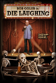 http://horrorsci-fiandmore.blogspot.com/p/die-laughing-official-trailer.html