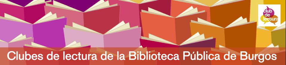 Clubes de lectura de la Biblioteca Pública de Burgos