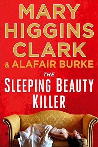Review: The Sleeping Beauty Killer by Mary Higgins Clark & Alafair Burke (audio)