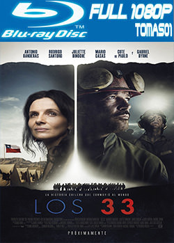 Los 33 (2015) BRRip Full HD 1080p BDRip / 1080p DTS Los 33 (2015) BRRip Full HD 1080p BDRip / 1080p DTS