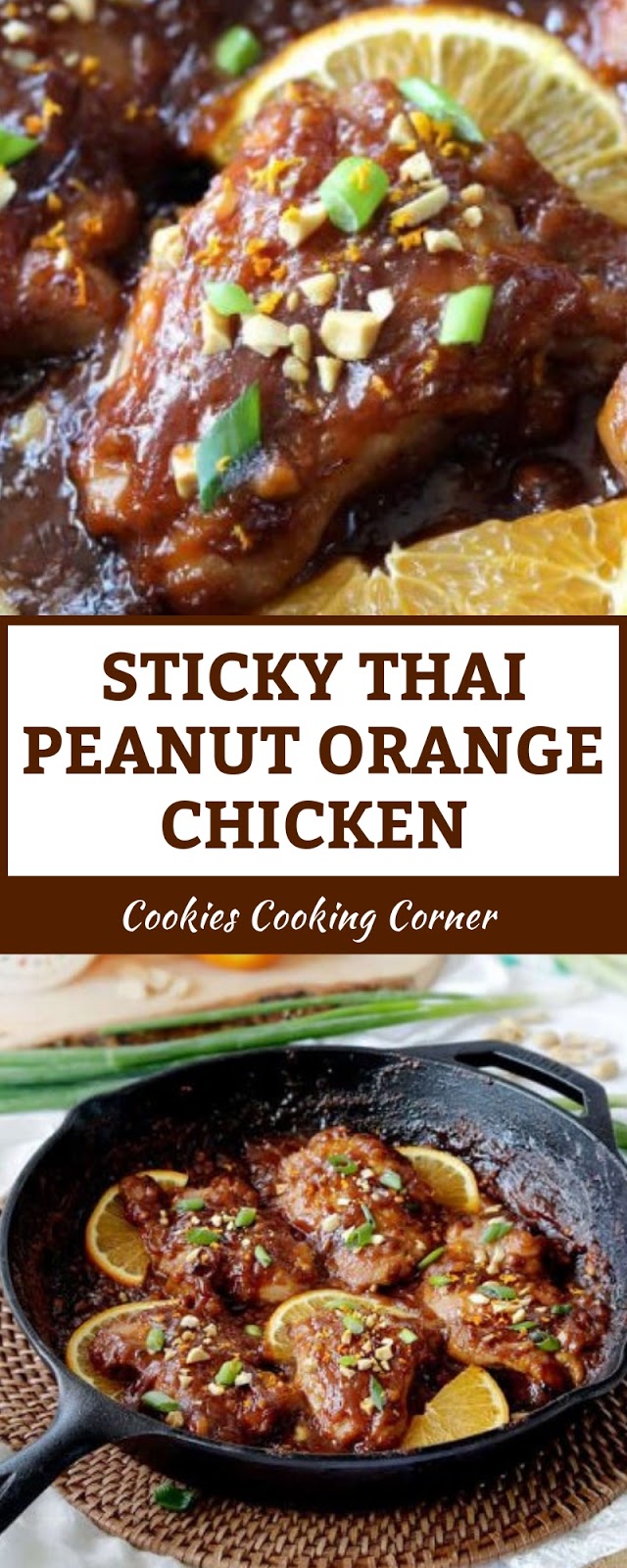 STICKY THAI PEANUT ORANGE CHICKEN STICKY THAI PEANUT ORANGE CHICKEN