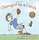 Changed By A Catch
