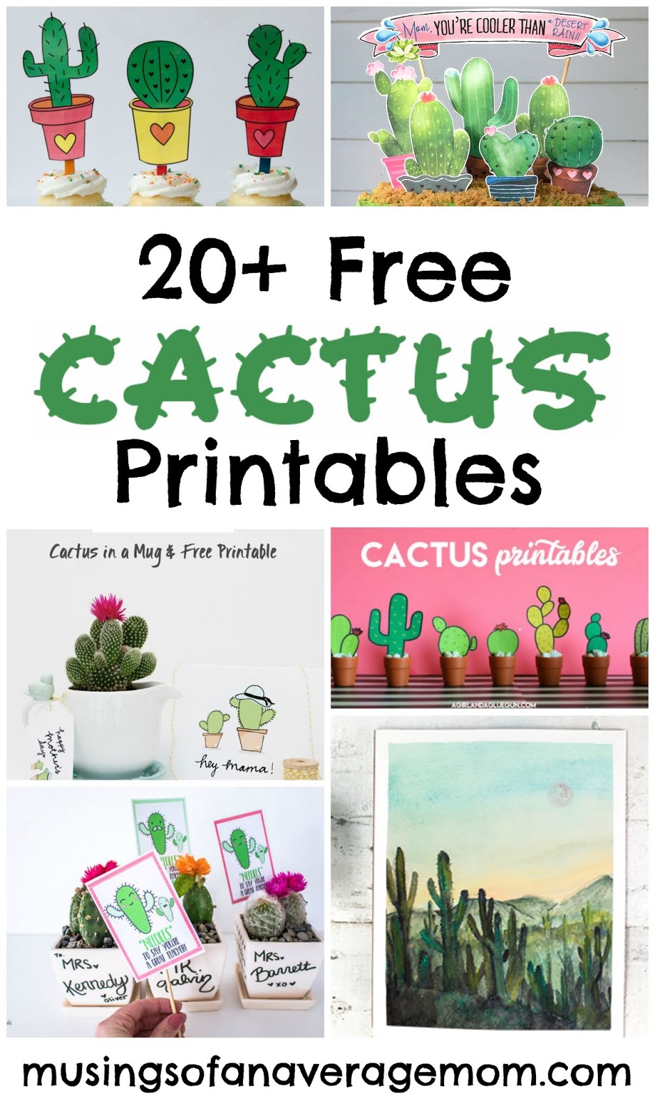 Musings Of An Average Mom Cactus Printables
