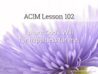 [Image: ACIM-Lesson-102-Workbook-Quote-Wide.jpg]