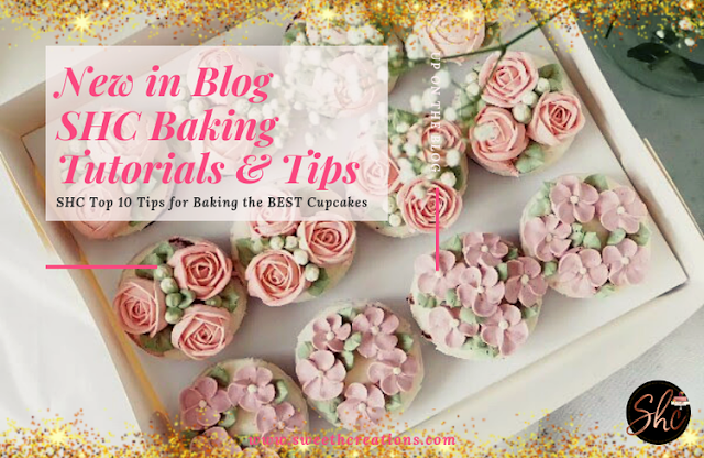 NEW IN BLOG SHC BAKING TUTORIALS & TIPS SHC Top 10 Tips for Baking The BEST Cupcakes