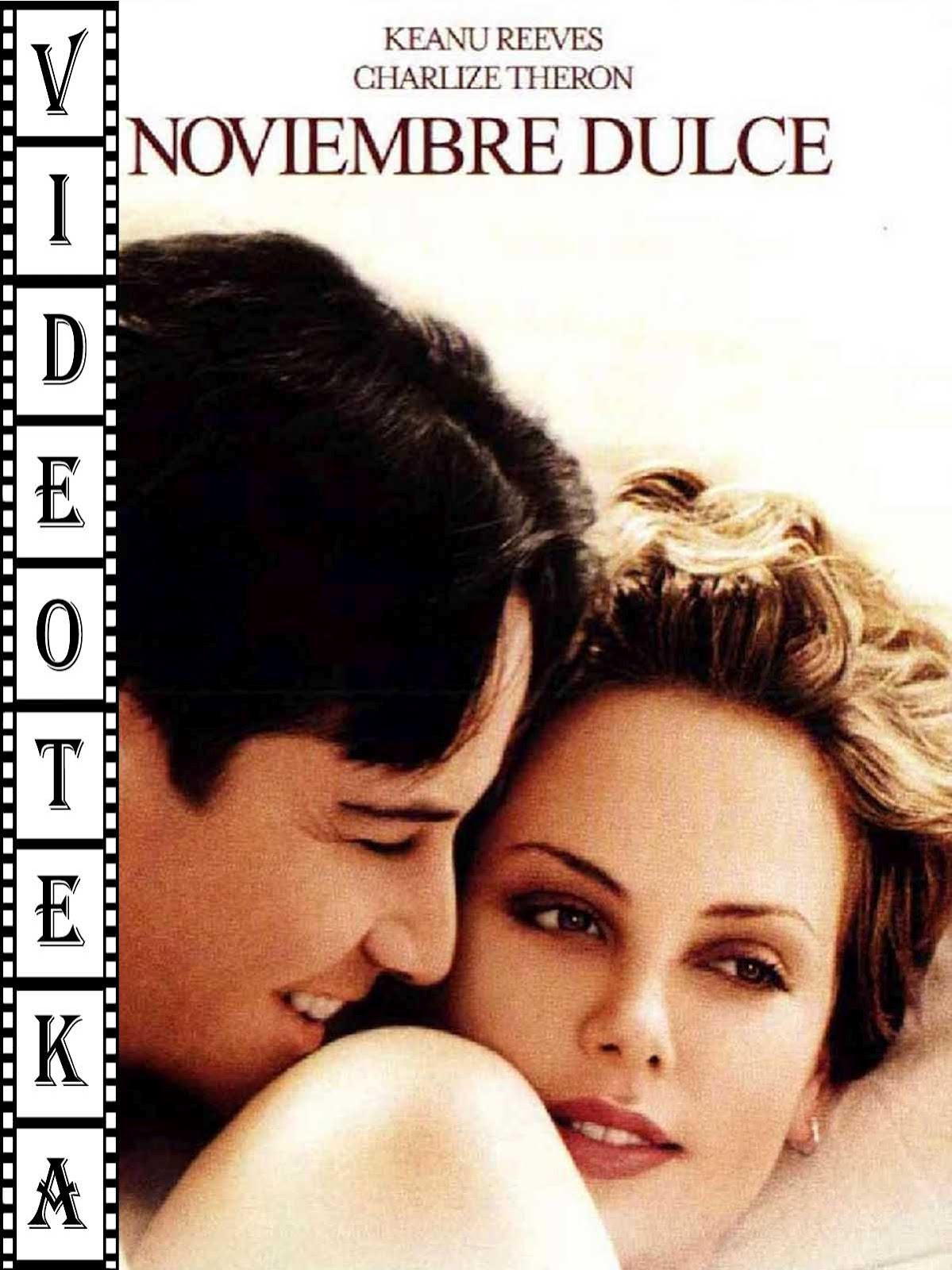 NOVIEMBRE DULCE (ESPAÑOL)2001 The Film Zone